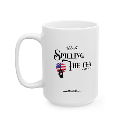 "Spilling the Tea - Since 1773" - Mug